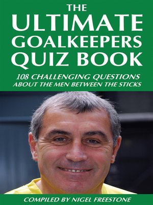 cover image of The Ultimate Goalkeepers Quiz Book